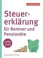 bokomslag Steuererklärung für Rentner und Pensionäre 2024/2025