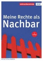 bokomslag Meine Rechte als Nachbar