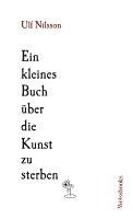 bokomslag Ein Kleines Buch über die Kunst zu sterben