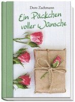 Doro Zachmann - Ein Päckchen voller Wünsche, Inbunden