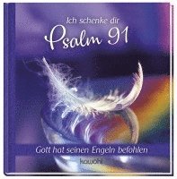 bokomslag Ich schenke dir Psalm 91