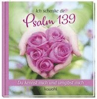 bokomslag Ich schenke dir Psalm 139