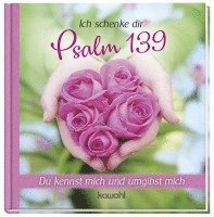 bokomslag Ich schenke dir Psalm 139