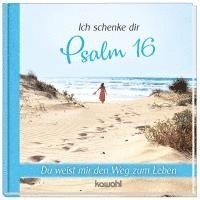 bokomslag Ich schenke dir Psalm 16