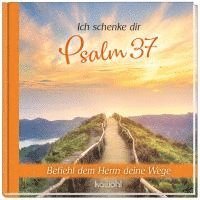 bokomslag Ich schenke dir Psalm 37