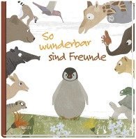 Anja Günther - So wunderbar sind Freunde, Inbunden