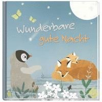 Anja Günther - Wunderbare gute Nacht, Inbunden