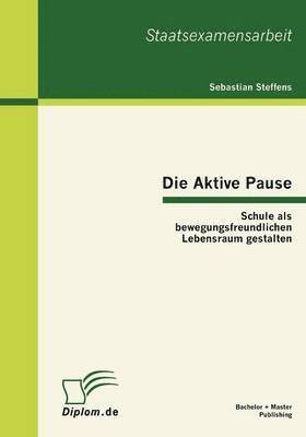 Die Aktive Pause 1