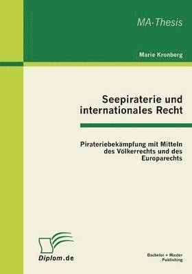 bokomslag Seepiraterie und internationales Recht