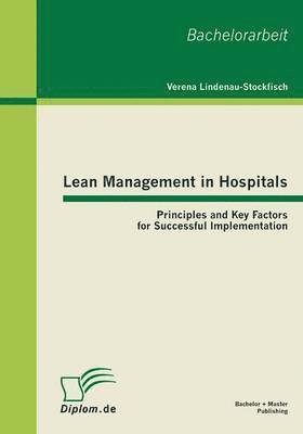 Lean Management in Hospitals 1
