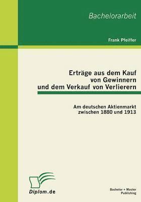 Erträge aus dem Kauf von Gewinnern und dem Verkauf von Verlierern 1