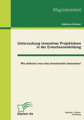 bokomslag Untersuchung innovativer Projektideen in der Erwachsenenbildung