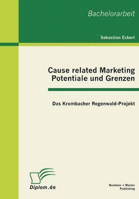 bokomslag Cause related Marketing - Potentiale und Grenzen