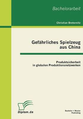 Gefährliches Spielzeug aus China 1