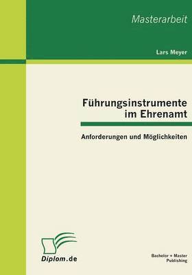 Lars Meyer - Führungsinstrumente im Ehrenamt, Häftad