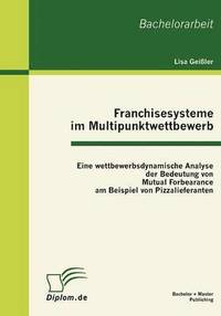 bokomslag Franchisesysteme im Multipunktwettbewerb