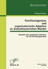 bokomslag Familieneigentum und organisatorische Adaption an diskontinuierlichen Wandel