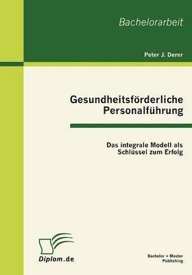 bokomslag Gesundheitsfrderliche Personalfhrung