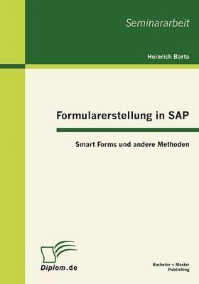 Formularerstellung in SAP 1