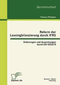 bokomslag Reform der Leasingbilanzierung durch IFRS