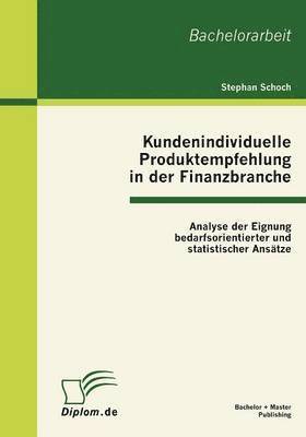 bokomslag Kundenindividuelle Produktempfehlung in der Finanzbranche