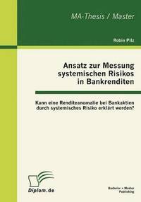 bokomslag Ansatz zur Messung systemischen Risikos in Bankrenditen