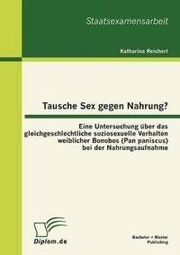 bokomslag Tausche Sex gegen Nahrung?