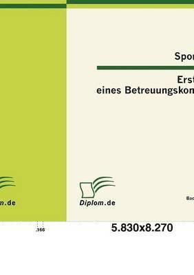 bokomslag Sportsucht - Erstellung eines Betreuungskonzeptes