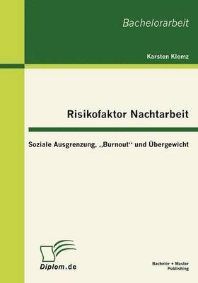 Risikofaktor Nachtarbeit 1