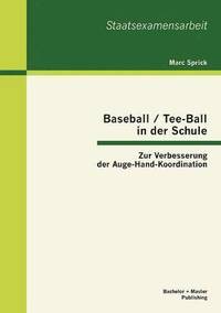 bokomslag Baseball / Tee-Ball in der Schule