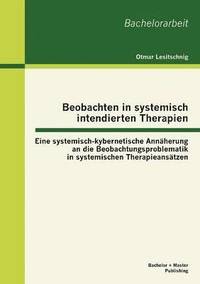 bokomslag Beobachten in systemisch intendierten Therapien