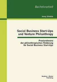 bokomslag Social Business Start-Ups und Venture Philanthropy