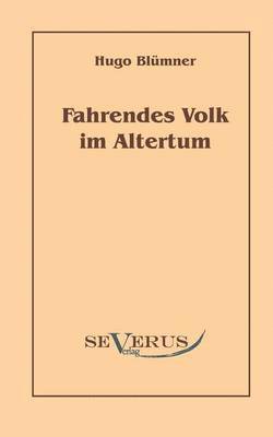 bokomslag Fahrendes Volk im Altertum