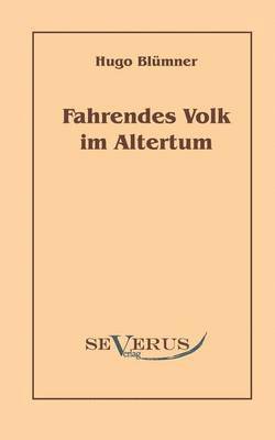 Fahrendes Volk im Altertum