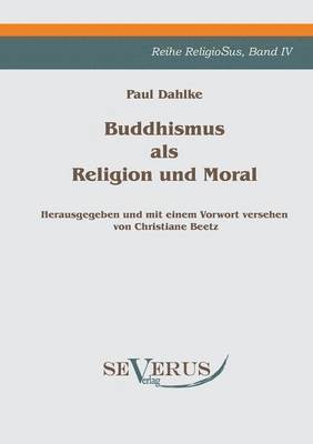 bokomslag Buddhismus als Religion und Moral