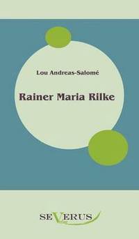 bokomslag Rainer Maria Rilke