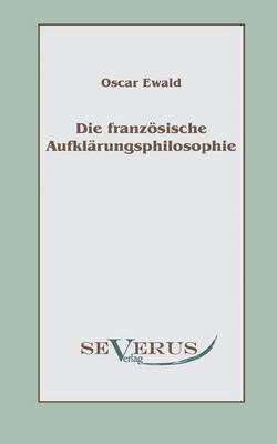 französische Aufklärungsphilosophie