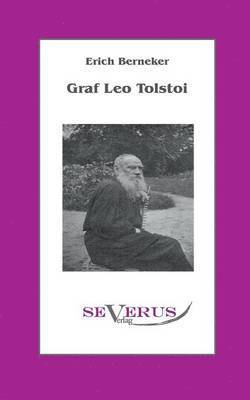 Erich Berneker - Graf Leo Tolstoi, Häftad