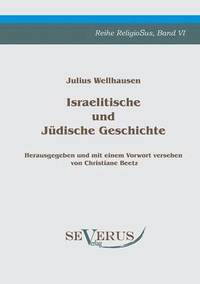 bokomslag Israelitische und Jdische Geschichte