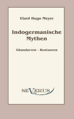 bokomslag Indogermanische Mythen