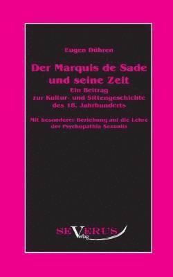 bokomslag Der Marquis de Sade und seine Zeit