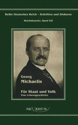 Georg Michaelis - Fr Staat und Volk 1