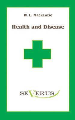Health and Disease 1