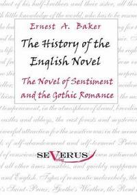 bokomslag The history of the English Novel