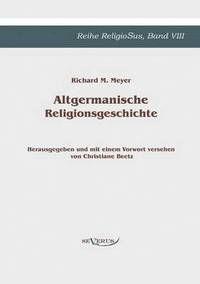 bokomslag Altgermanische Religionsgeschichte