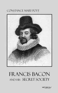 bokomslag Francis Bacon and his secret society