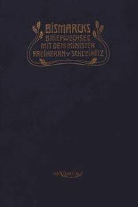 bokomslag Otto Frst von Bismarck. Bismarcks Briefwechsel mit dem Minister Freiherrn von Schleinitz 1858-1861