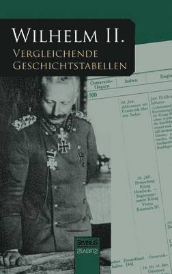 bokomslag Vergleichende Geschichtstabellen von 1878 bis zum Kriegsausbruch 1914