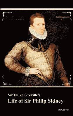 bokomslag Sir Fulke Greville's Life of Sir Philip Sidney