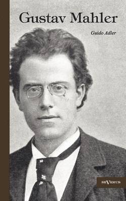 Gustav Mahler 1